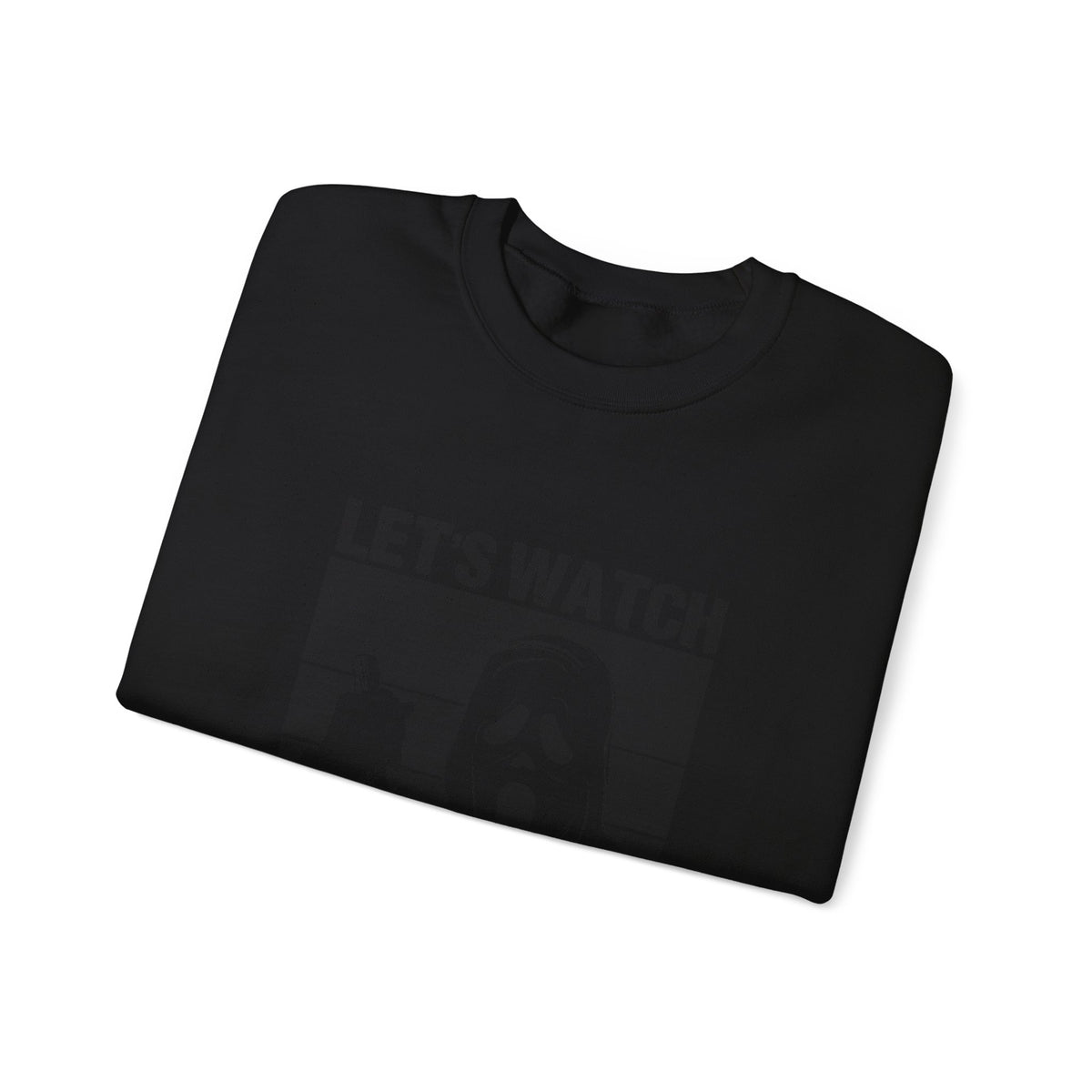 Horror Movie Crewneck Sweatshirt - "Let’s Watch Scary Movies" Ghost Design