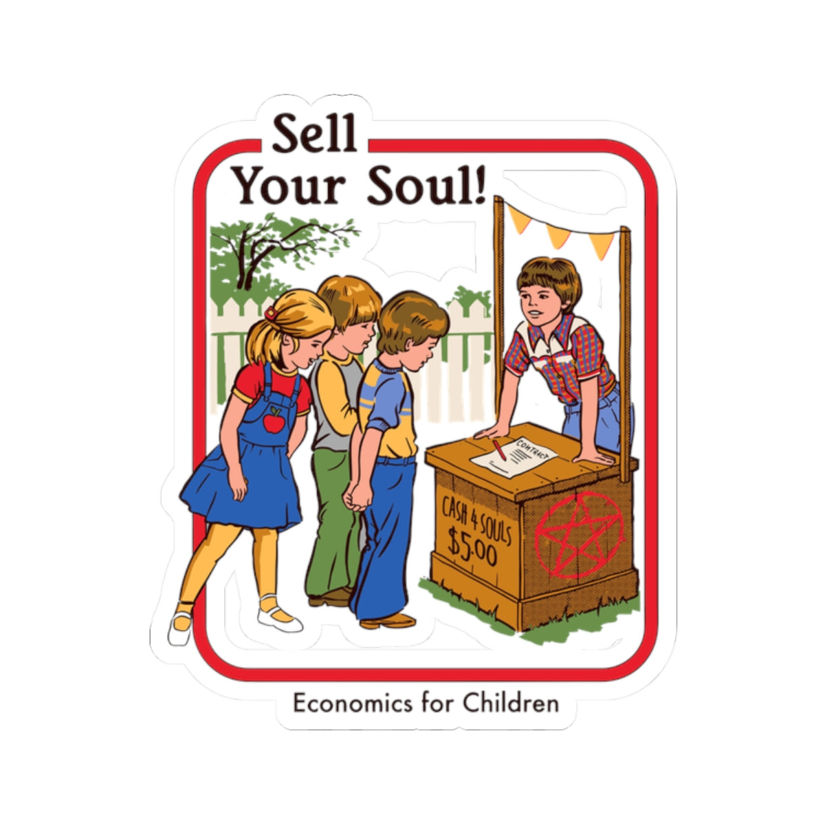 Sticker — "Sell Your Soul!" Retro Kids Lemonade Stand Sticker (Economics for Children)