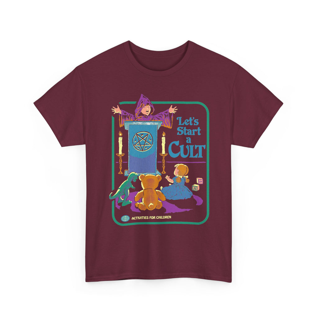 Let's Start a Cult T-Shirt