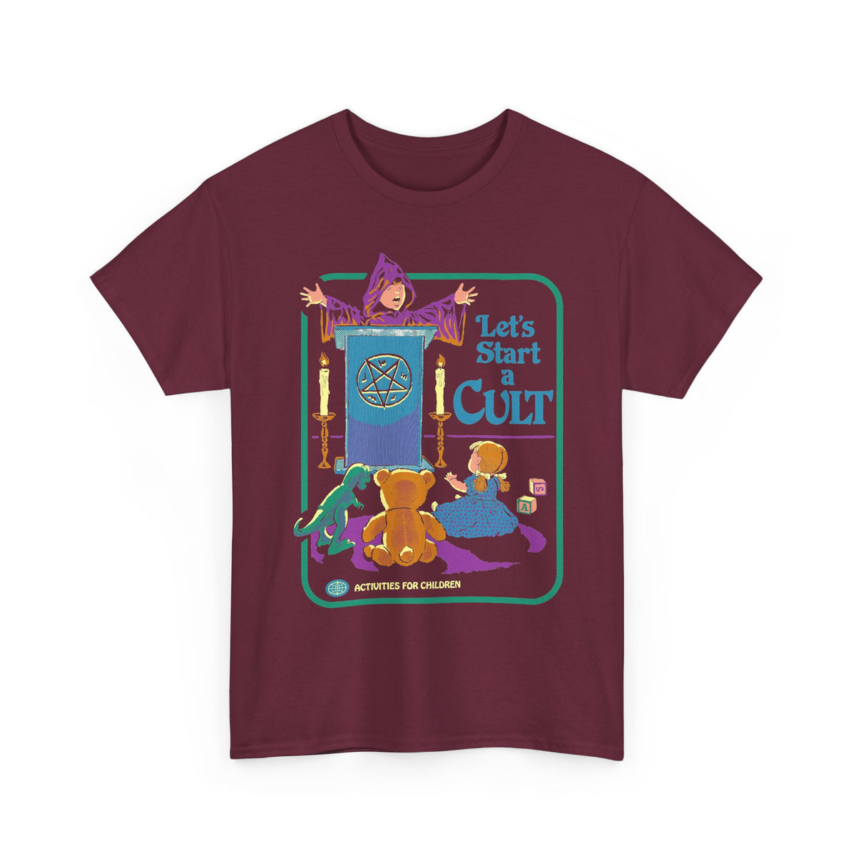 Let's Start a Cult T-Shirt