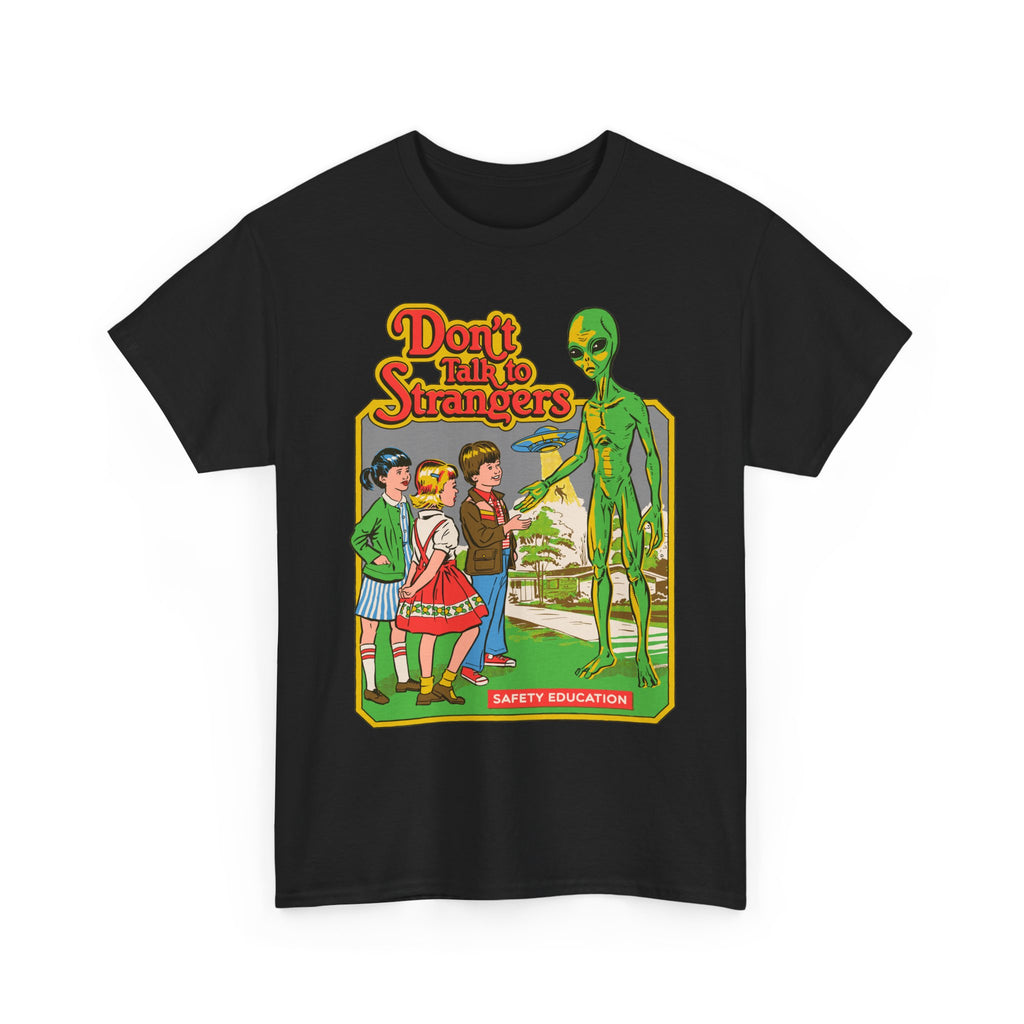 Alien Safety Retro Tee — "Don't Talk to Strangers" Graphic T-Shirt