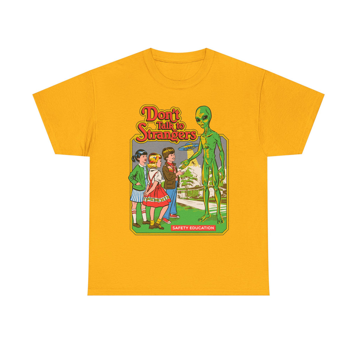 Alien Safety Retro Tee — "Don't Talk to Strangers" Graphic T-Shirt