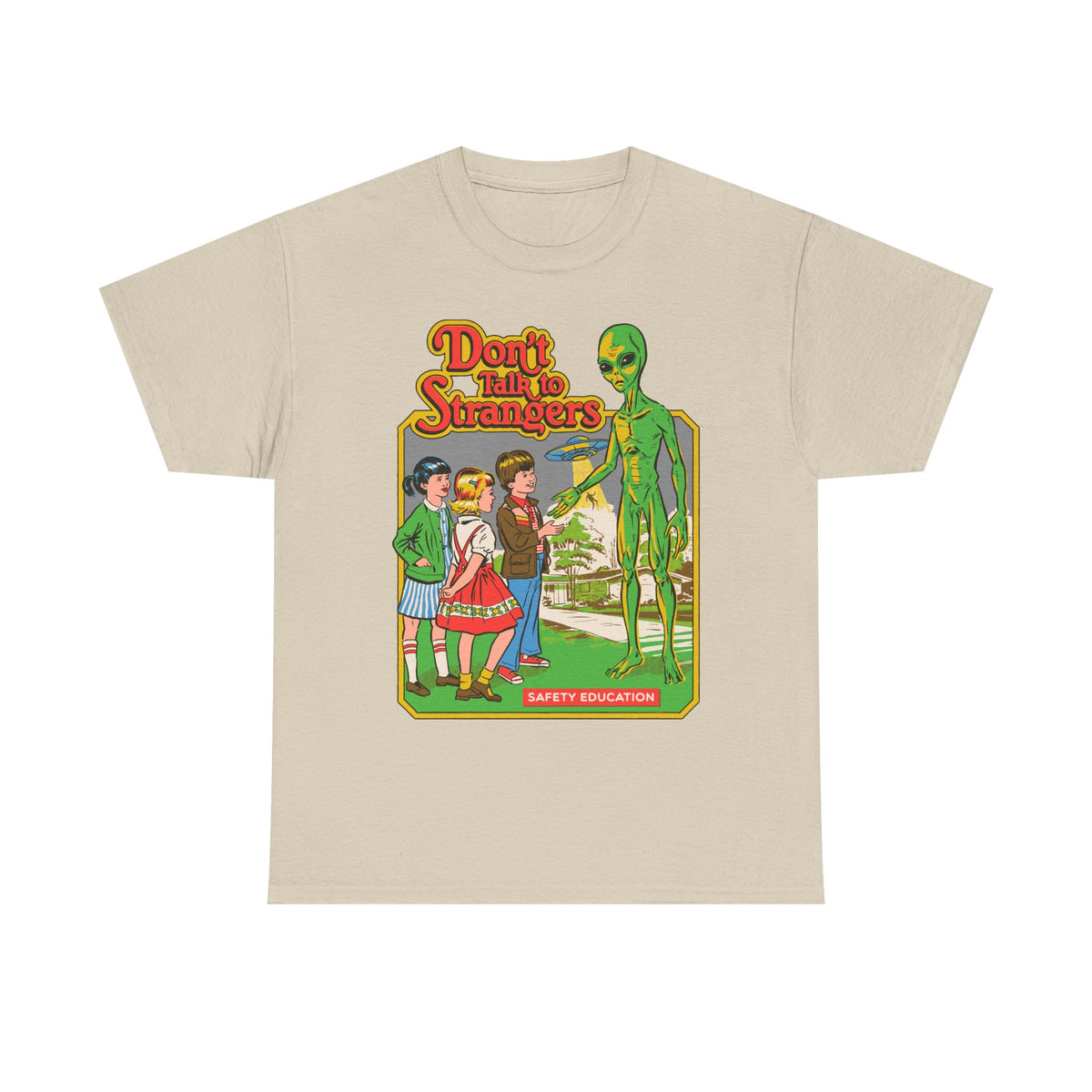 Alien Safety Retro Tee — "Don't Talk to Strangers" Graphic T-Shirt
