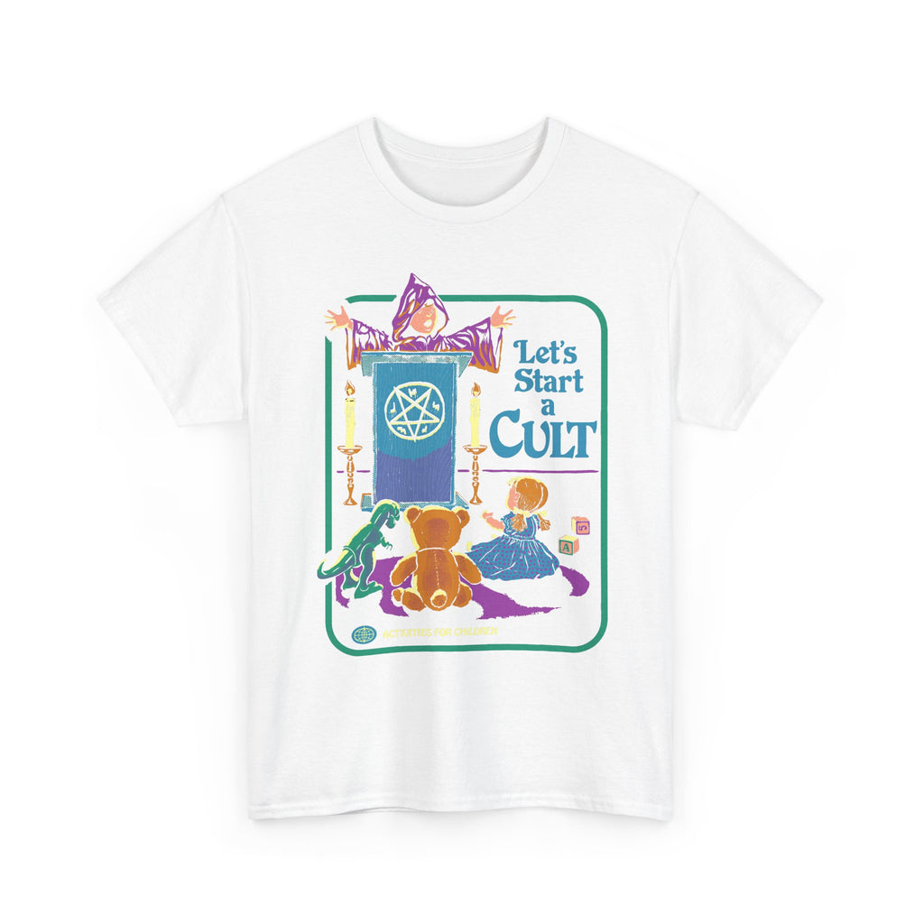 Let's Start a Cult T-Shirt