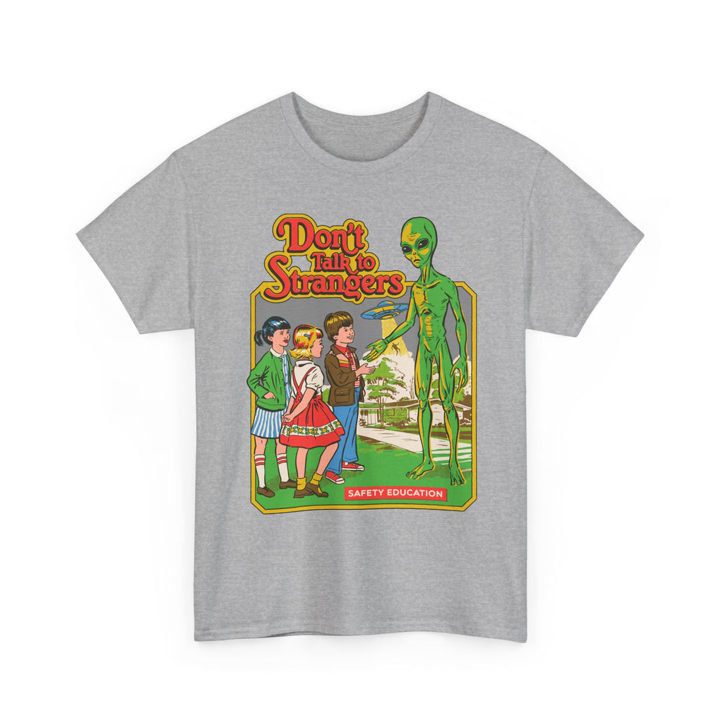 Alien Safety Retro Tee — "Don't Talk to Strangers" Graphic T-Shirt